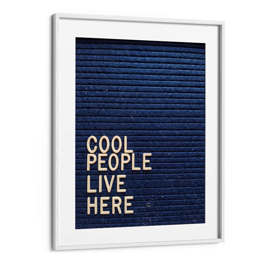 COOL PEOPLE LIVE HERE