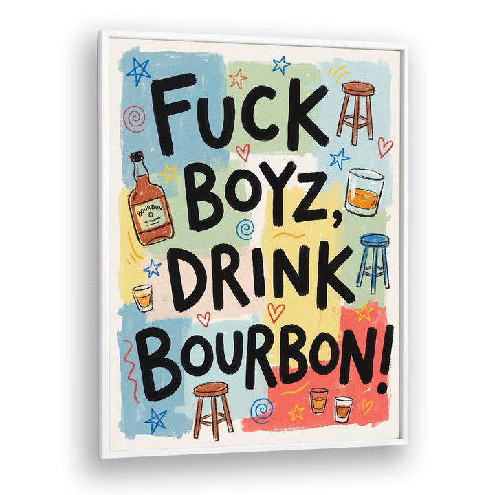 DRINK BOURBON FUN