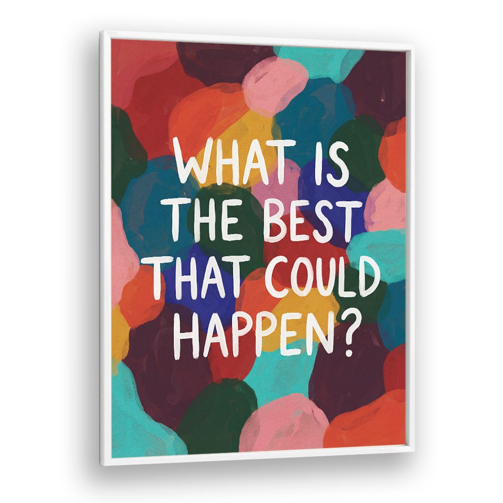 POSITIVE POSSIBILITIES QUOTE