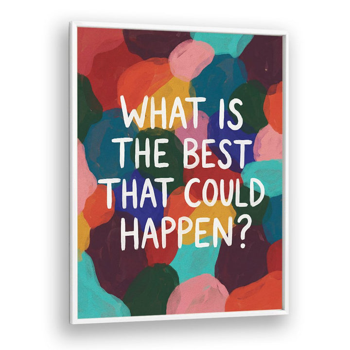 POSITIVE POSSIBILITIES QUOTE