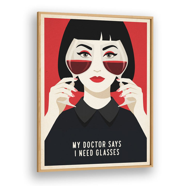 MY DOCTOR SAYS GLASSES