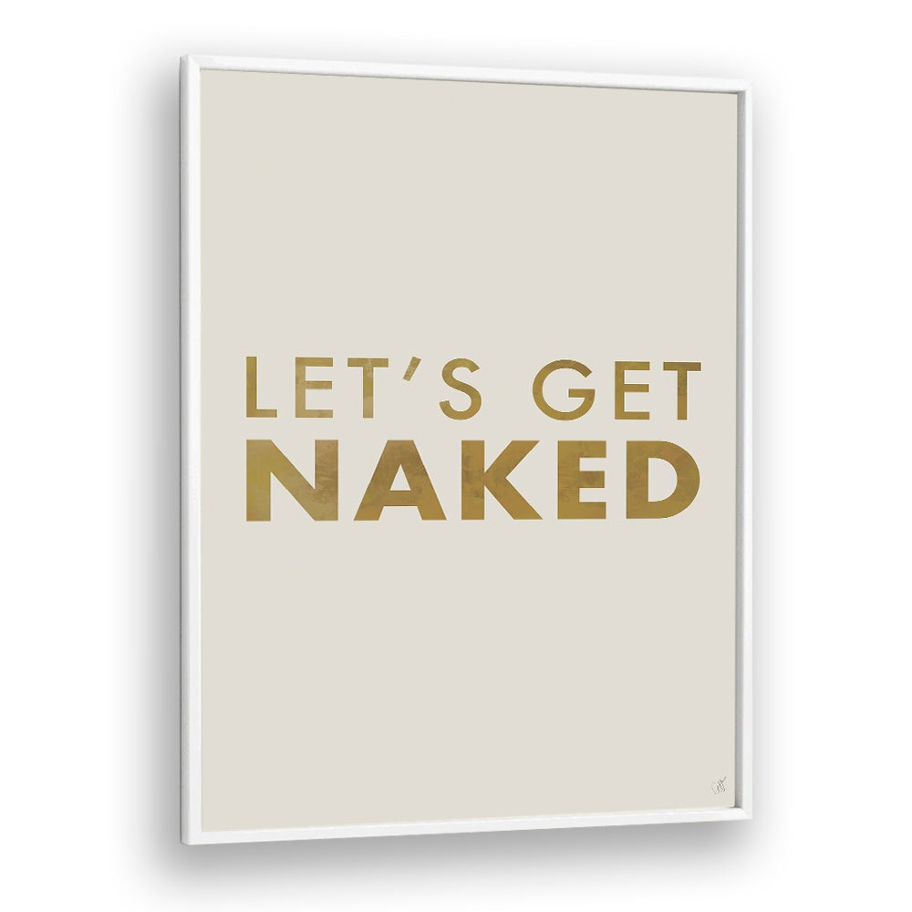 LET'S GET NAKED