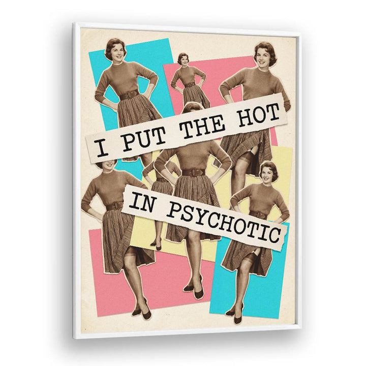 HOT PSYCHOTIC PINUP STYLE