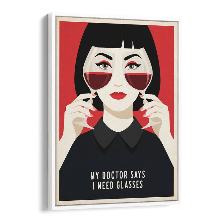 MY DOCTOR SAYS GLASSES