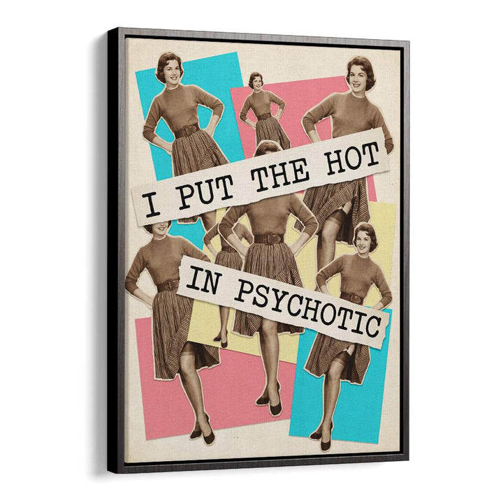 HOT PSYCHOTIC PINUP STYLE