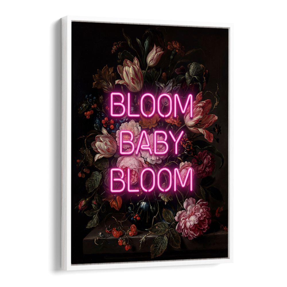 BLOOM BABY BLOOM NEON