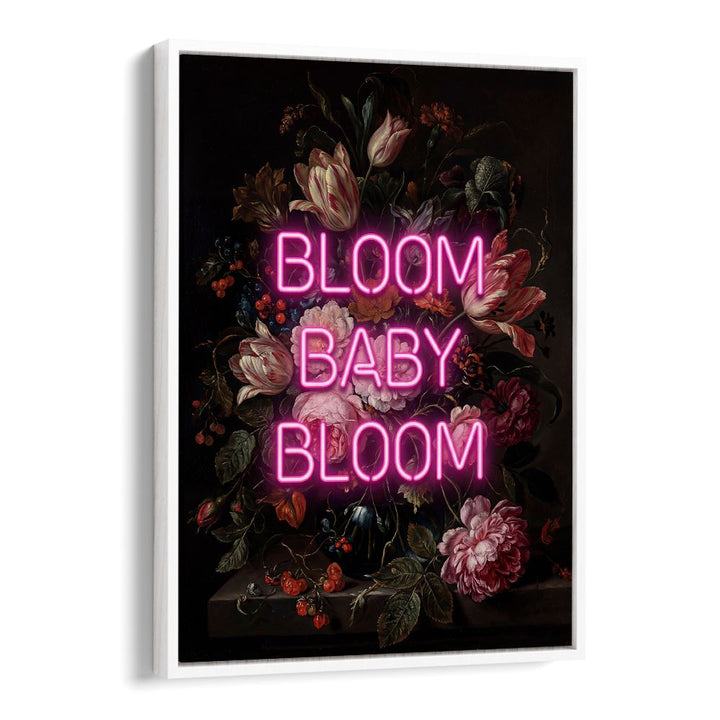 BLOOM BABY BLOOM NEON