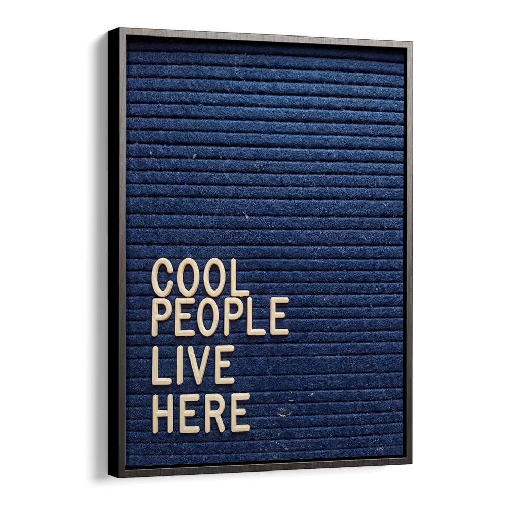 COOL PEOPLE LIVE HERE
