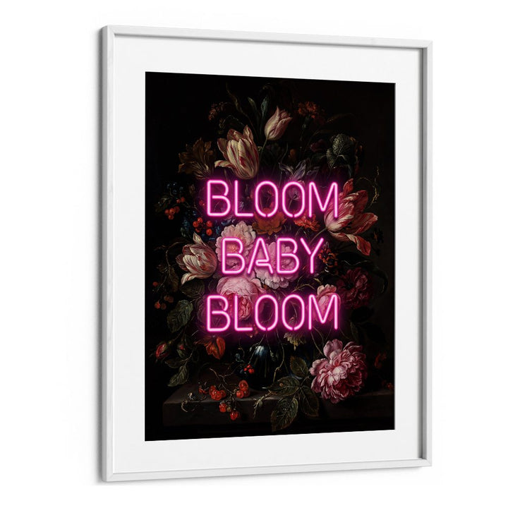 BLOOM BABY BLOOM NEON