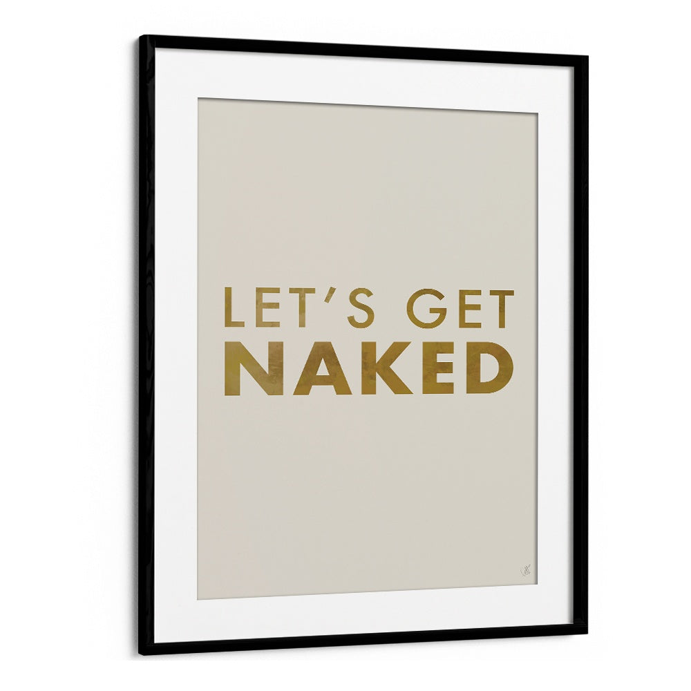 LET'S GET NAKED