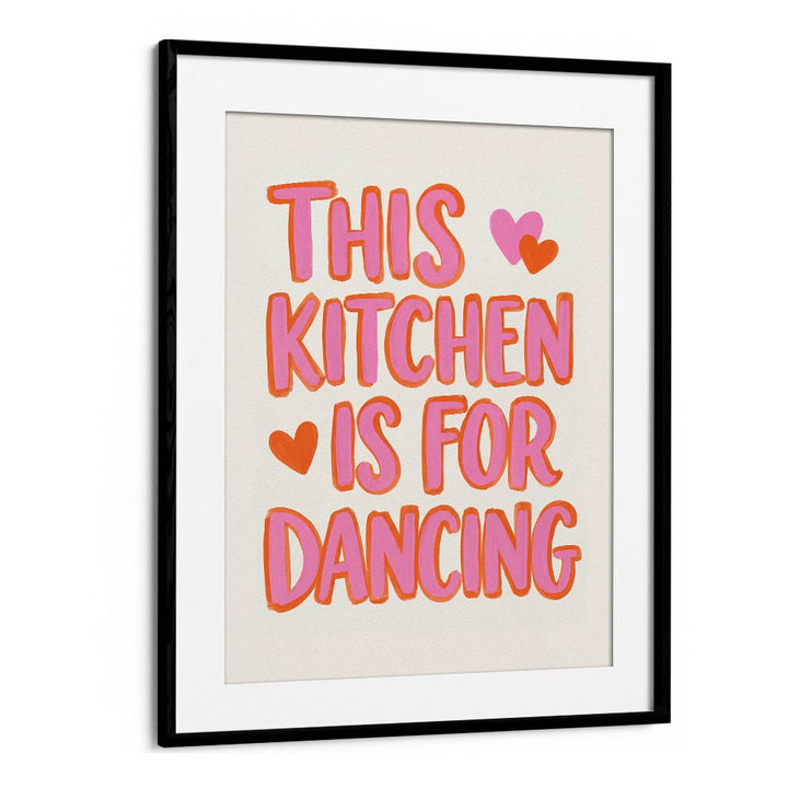 DANCING KITCHEN HEART QUOTE