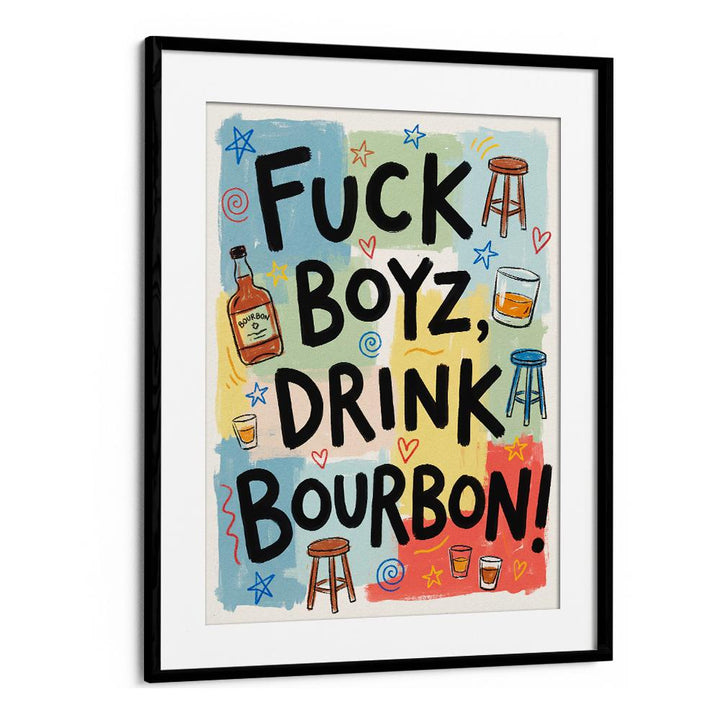 DRINK BOURBON FUN