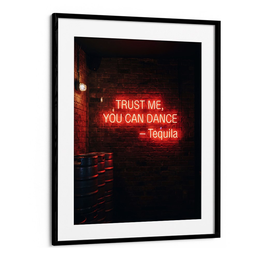 NEON TEQUILA DANCE QUOTE