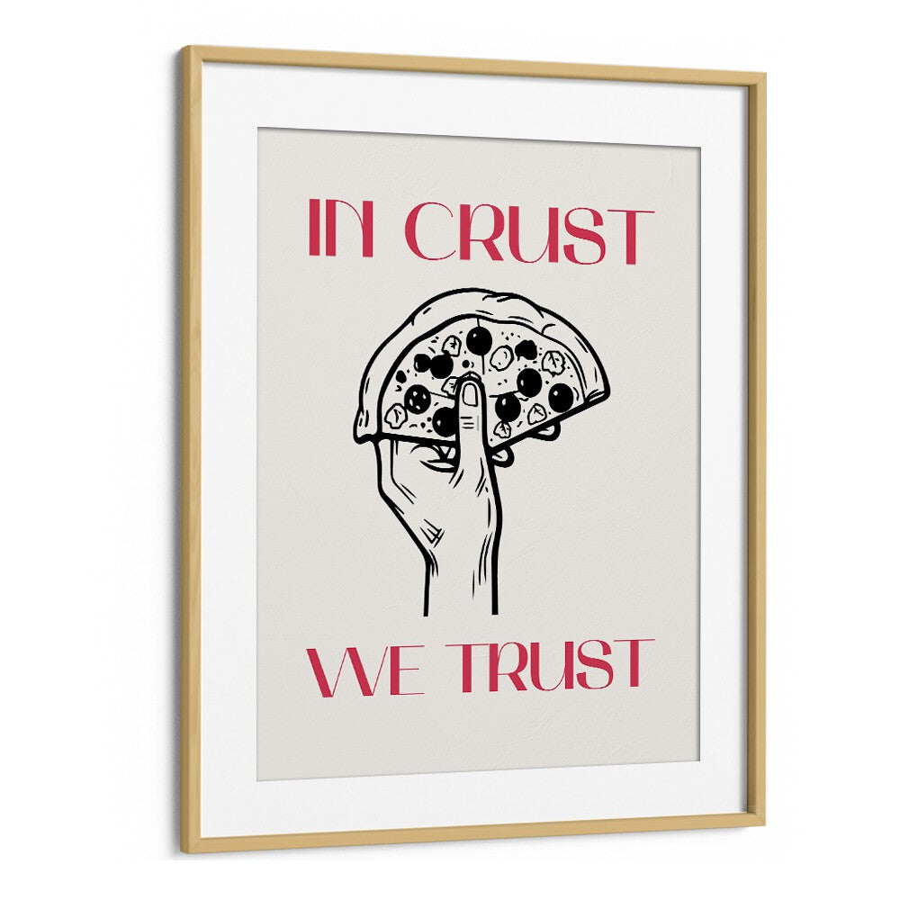 kitchen painting - IN THE CRUST, WE TRUST by Asianmonk