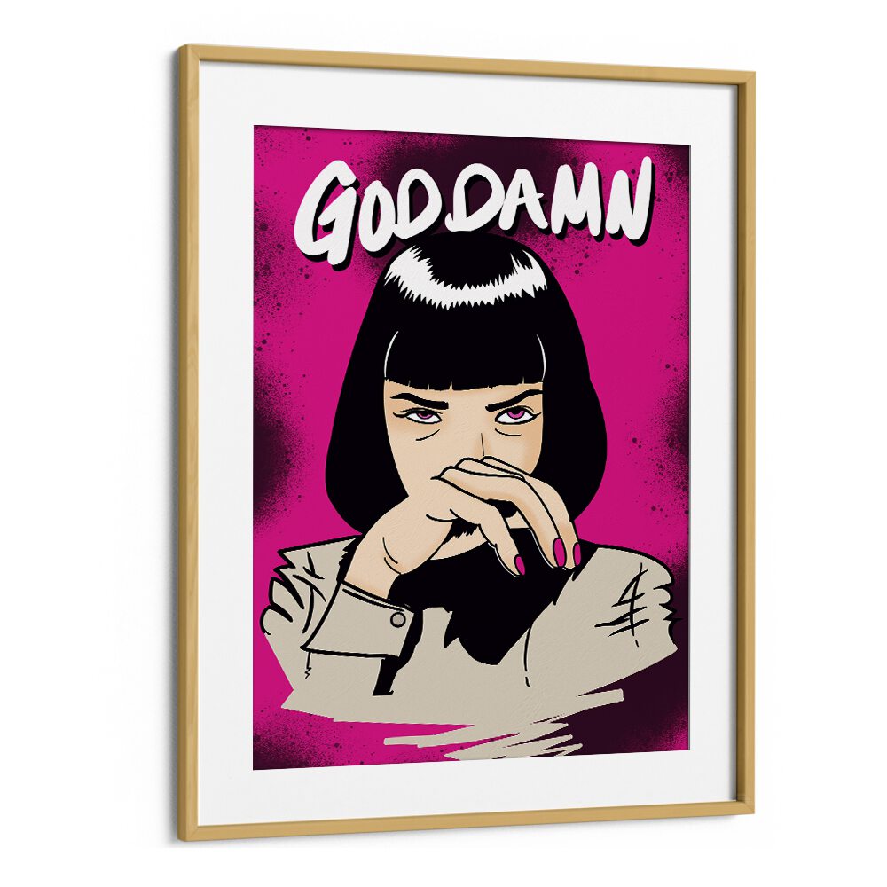 God Damn Pop Art Artwork in Oak Wood Frame With Mount