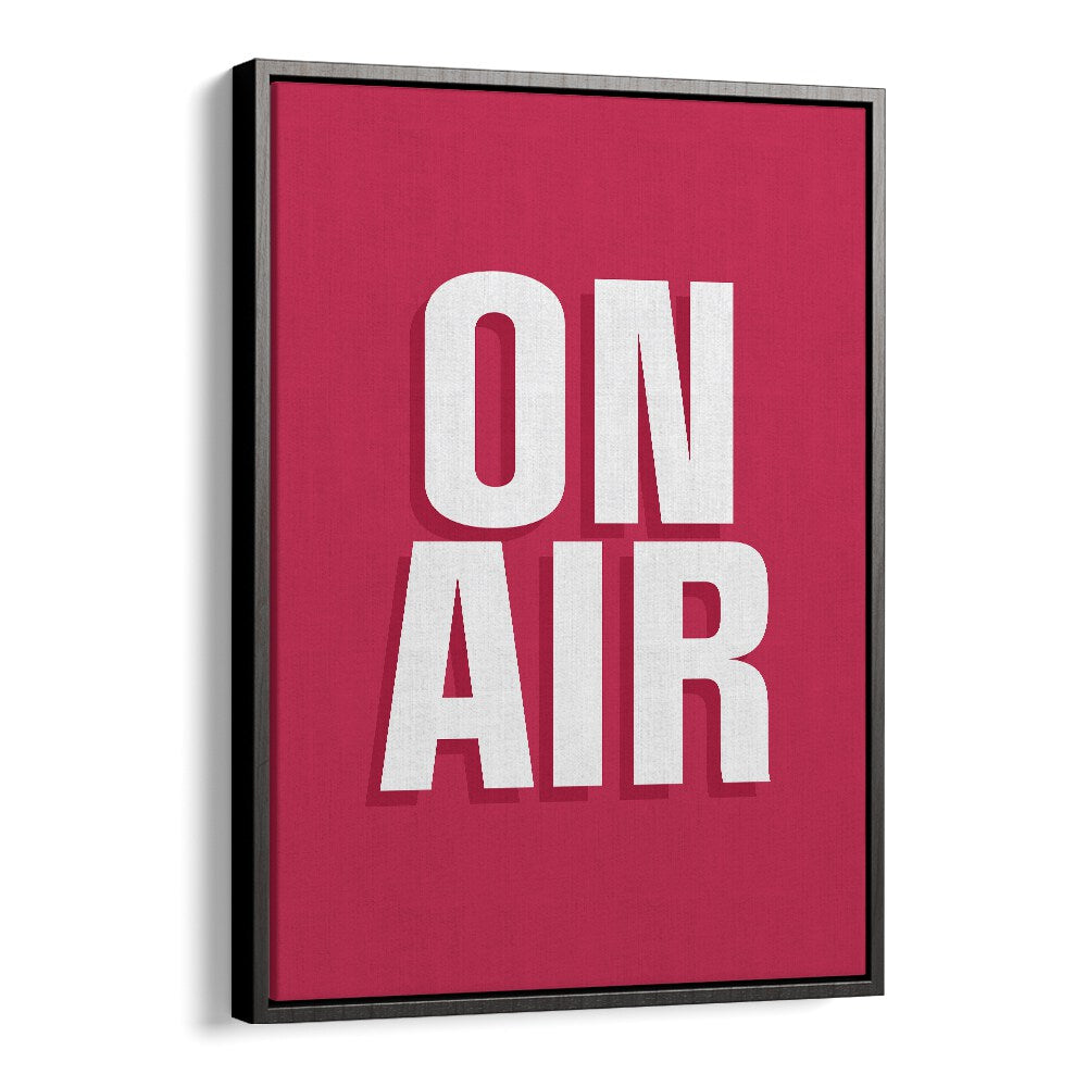 on air by frankie kerr dineen quotes posters wall art prints in Black Floater Frame