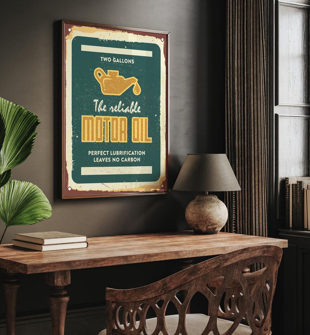 raliable oil car poster placed above the wooden table 