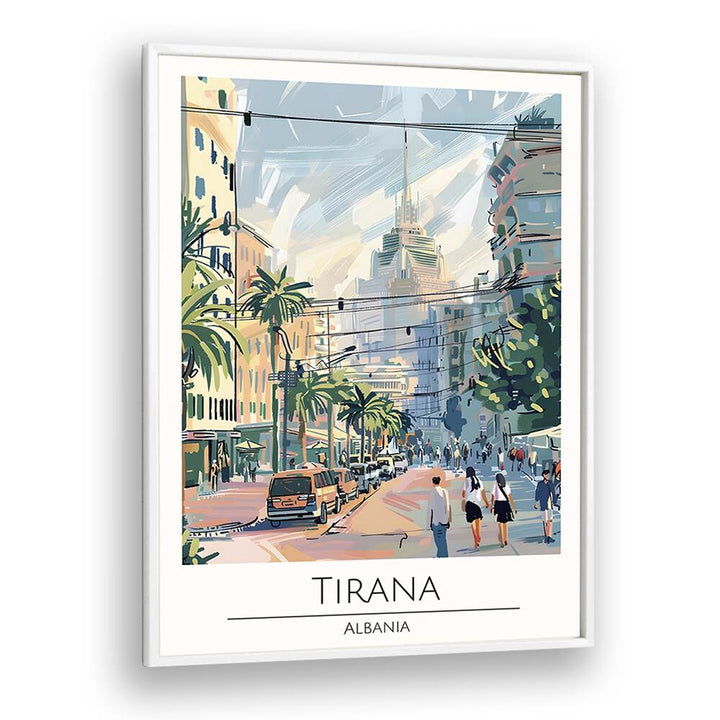 tirana-albania travel posters in White Plain Frame