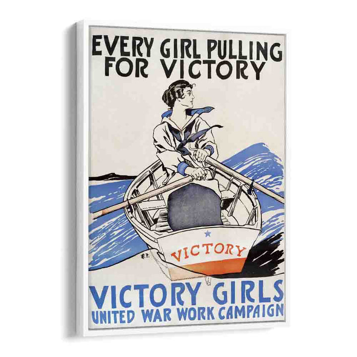 EVERY GIRL PULLING FOR VICTORY, VICTORY GIRLS UNITED WAR WORK CAMPAIGN (1918)