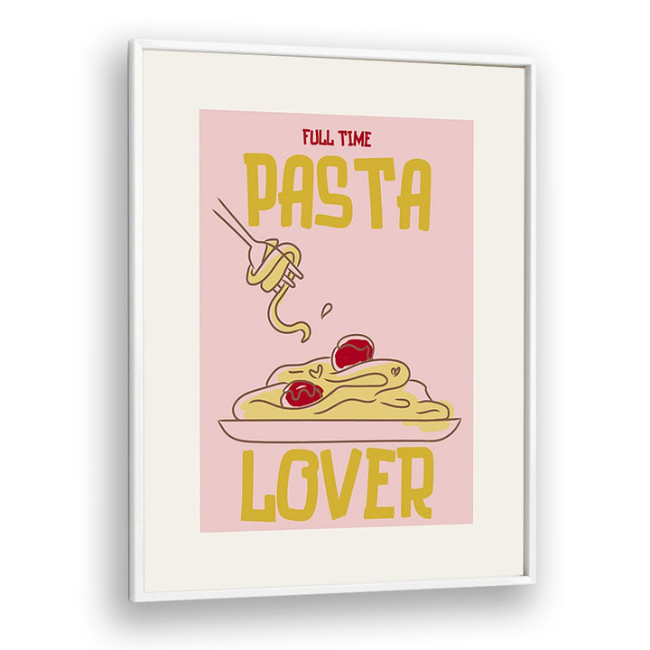 kitchen painting - FULL TIME PASTA LOVER by Asianmonk