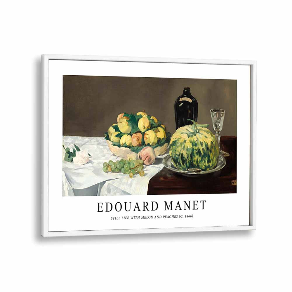 EDOUARD MANET ( STILL LIFE WITH MELON & PEACHES ) 1866