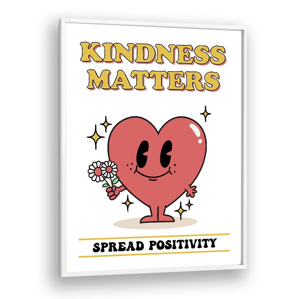 Quotes painting - KINDNESS MATTERS by Asianmonk