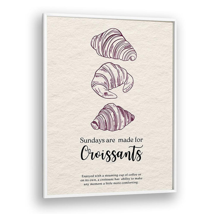 kitchen painting - SUNDAYS ARE MADE FOR CROISSANT by Asianmonk